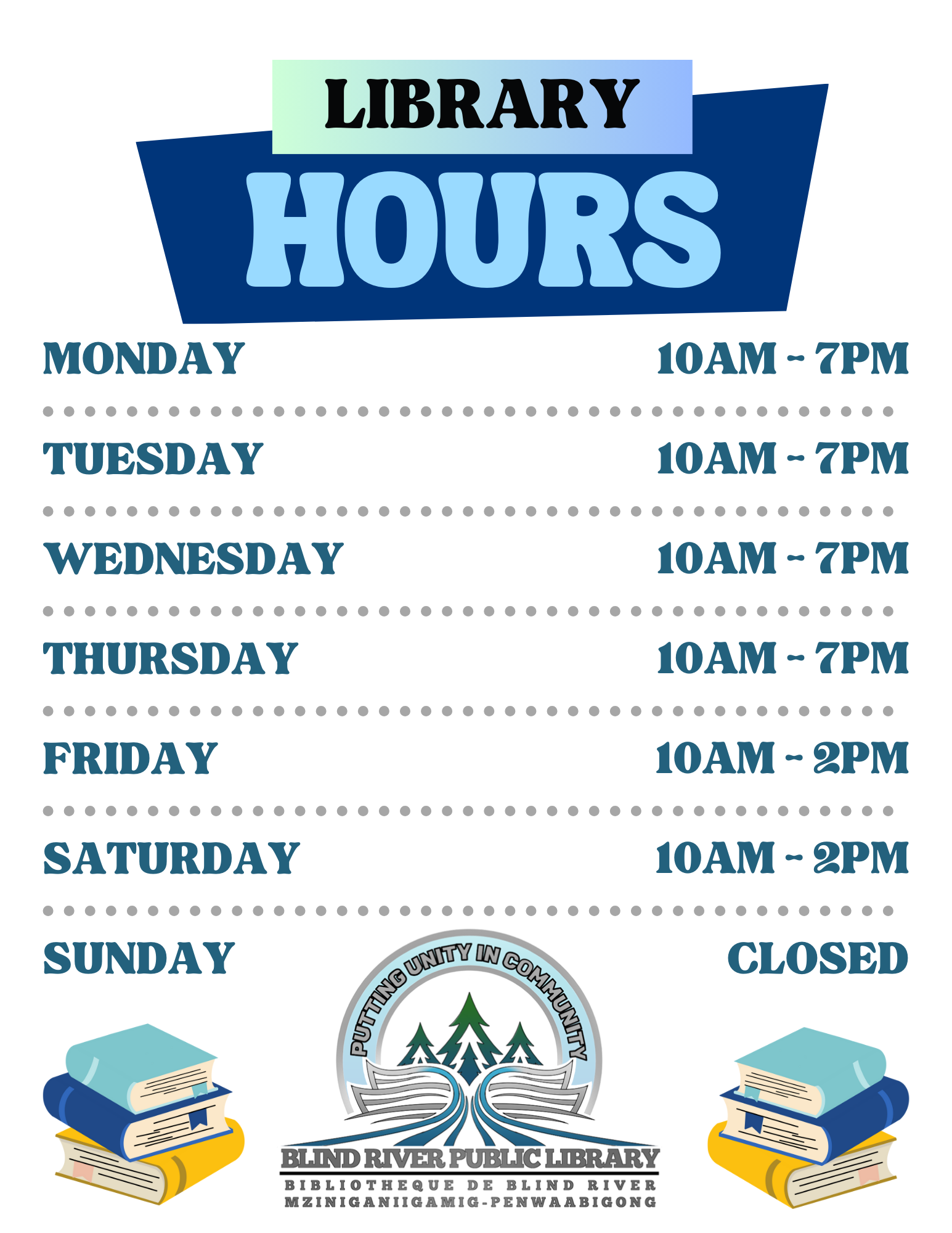 Library Hours
Monday to Thursday 10am to 7 pm
Friday and Saturday 10am to 2pm Sunday closed