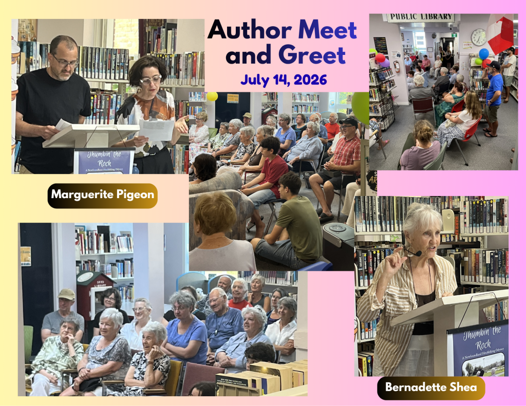 Author meet and Greet
July 14, 2026
Marguerite Pigeon and Bernadette Shea