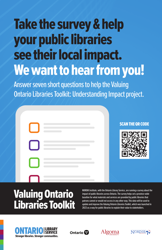 Take the survey and help your public libraries see their local impact.
We want to hear from you!
Answer seven short questions to help Valuing Ontario Libraries Toolkit: Understanding Impact project. Scan the QR Code or click the picture for the link.